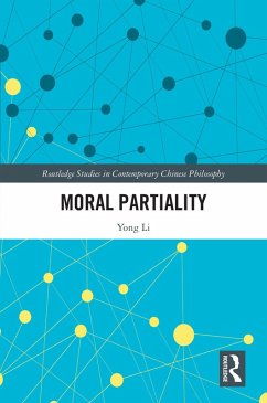 Moral Partiality (eBook, ePUB) - Li, Yong