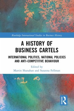 A History of Business Cartels (eBook, ePUB)