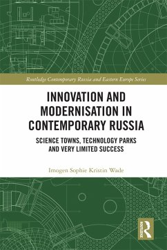 Innovation and Modernisation in Contemporary Russia (eBook, PDF) - Wade, Imogen Sophie Kristin