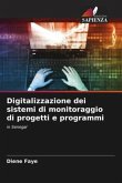 Digitalizzazione dei sistemi di monitoraggio di progetti e programmi