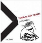 Yarinlar Icin Hatirat