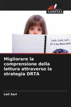 Migliorare la comprensione della lettura attraverso la strategia DRTA - Sari, Leli