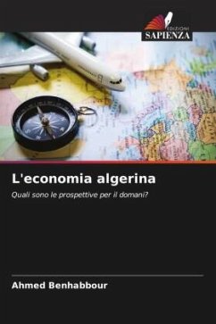 L'economia algerina - Benhabbour, Ahmed
