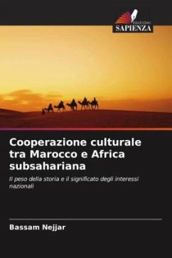 Cooperazione culturale tra Marocco e Africa subsahariana - Nejjar, Bassam
