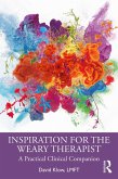 Inspiration for the Weary Therapist (eBook, PDF)