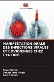 MANIFESTATION ORALE DES INFECTIONS VIRALES ET COVIDIENNES CHEZ L'ENFANT
