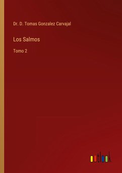 Los Salmos - Gonzalez Carvajal, D. Tomas