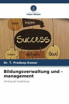 Bildungsverwaltung und -management - KUMAR, Dr. T. Pradeep