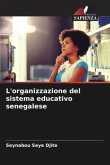 L'organizzazione del sistema educativo senegalese