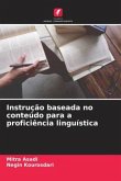 Instrução baseada no conteúdo para a proficiência linguística