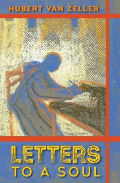 Letters to a Soul - Zeller, Hubert Van