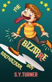 The Bizarre Boy Balthazaar (GREEN BOOKS, #5) (eBook, ePUB)