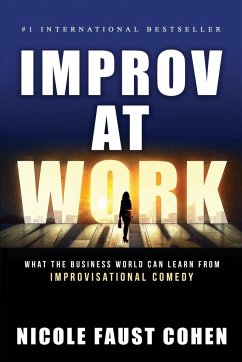 Improv at Work - Cohen, Nicole Faust