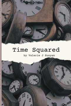 Time Squared - Runyan, Valerie J