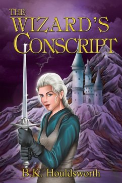 The Wizard's Conscript - Houldsworth, Bronwyn