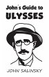 John's Guide to Ulysses - Bild 1