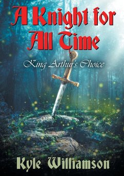 A Knight for All Time A Knight for All Time