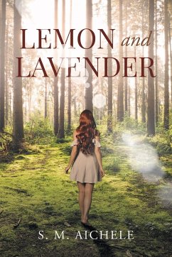 Lemon and Lavender - Aichele, S. M.