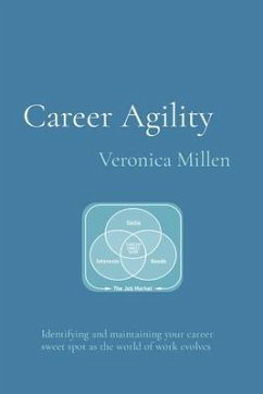 Career Agility (eBook, ePUB) - Millen, Veronica