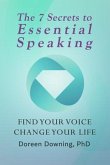 The 7 Secrets to Essential Speaking (eBook, ePUB)