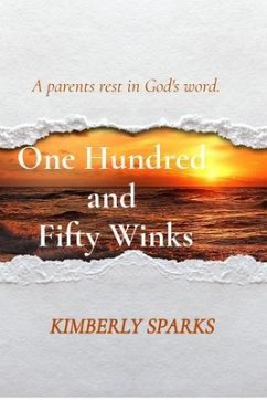 One Hundred and Fifty Winks (eBook, ePUB) - Sparks, Kimberly