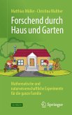 Forschend durch Haus und Garten (eBook, PDF)