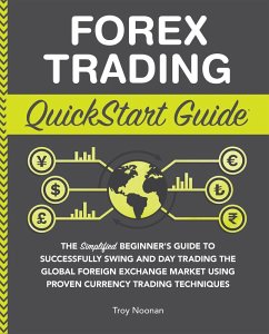 Cover Forex Trading QuickStart Guide (eBook, ePUB)