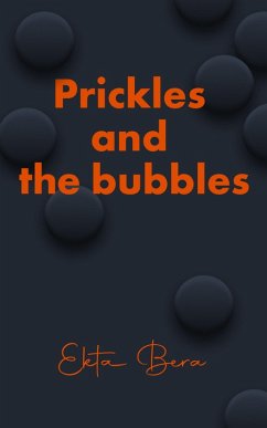 Prickles and the bubbles (eBook, ePUB) - Bera, Ekta