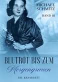 Blutrot bis zum Morgengrauen (eBook, ePUB)
