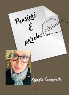 Pensieri e parole (eBook, ePUB) - Evangelista, Roberta