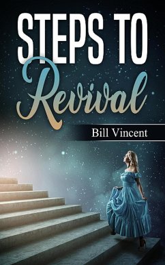 Steps to Revival (eBook, ePUB) - Vincent, Bill