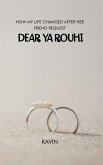 Dear Ya Rouhi (eBook, ePUB)
