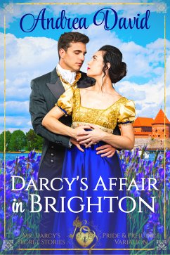 Darcy's Affair in Brighton (eBook, ePUB) - David, Andrea