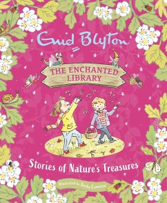 Stories of Nature's Treasures (eBook, ePUB) - Blyton, Enid