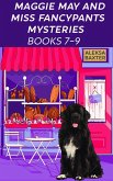 Maggie May and Miss Fancypants Mysteries Books 7 - 9 (The Maggie May and Miss Fancypants Collection, #3) (eBook, ePUB)