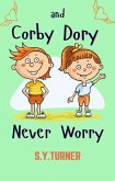 Corby And Dory Never Worry (MY BOOKS, #5) (eBook, ePUB)