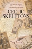 Celtic Skeletons (eBook, ePUB)