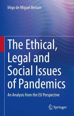 The Ethical, Legal and Social Issues of Pandemics (eBook, PDF) - de Miguel Beriain, Iñigo