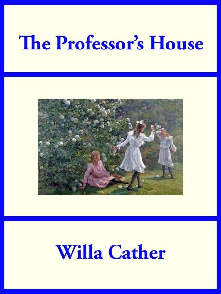 The Professor's House (eBook, ePUB) The Professor's House (eBook, ePUB)