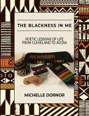 The Blackness In Me (eBook, ePUB)