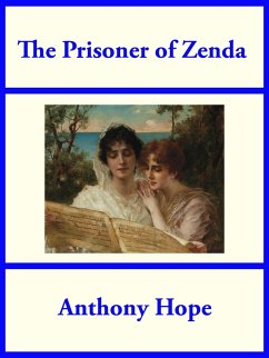 The Prisoner of Zenda (eBook, ePUB) - Hope, Anthony