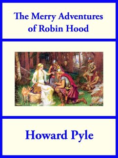 The Merry Adventures of Robin Hood (eBook, ePUB) - Pyle, Howard