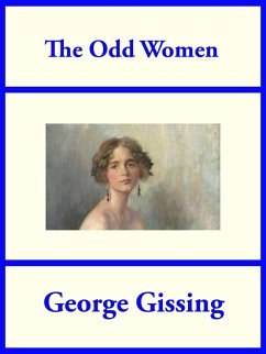 The Odd Women (eBook, ePUB) - Gissing, George