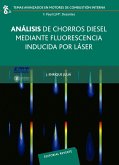 Análisis de chorros diésel mediante fluorescencia inducida por laser (eBook, PDF)