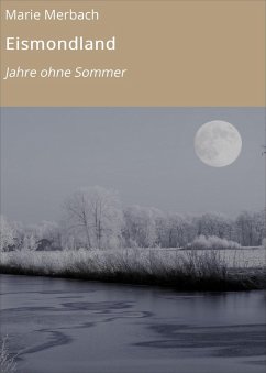 Eismondland (eBook, ePUB) - Merbach, Marie