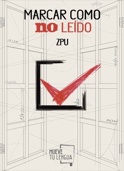 Marcar como no leído (eBook, ePUB) - ZPU