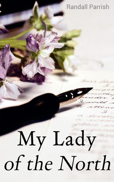 My Lady of the North (eBook, ePUB) My Lady of the North (eBook, ePUB)