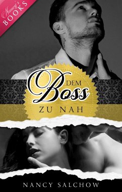 Dem Boss zu nah (eBook, ePUB) - Salchow, Nancy