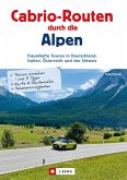 Cabrio-Routen durch die Alpen (eBook, ePUB)
