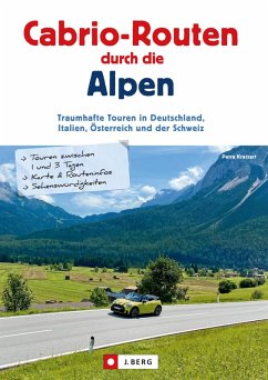 Cabrio-Routen durch die Alpen (eBook, ePUB) - Kratzert, Petra